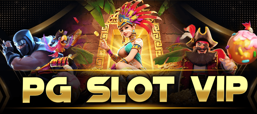 pg slot vip pg slot vip เครดิตฟรี